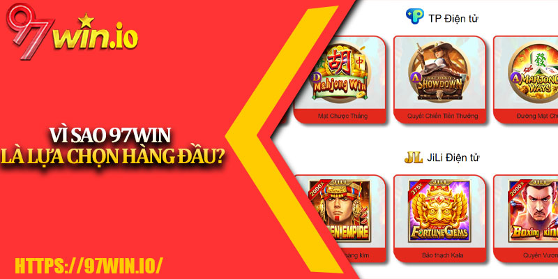 Giới Thiệu 97Win 3 Vì Sao 97Win Là Lựa Chọn Hàng Đầu?